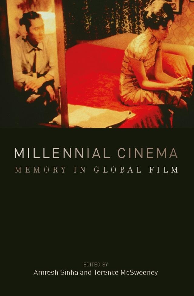 Millennial Cinema by Amresh Sinha, Terence McSweeney