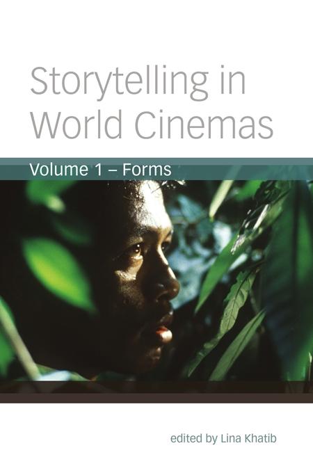 Storytelling in World Cinemas by Lina Khatib