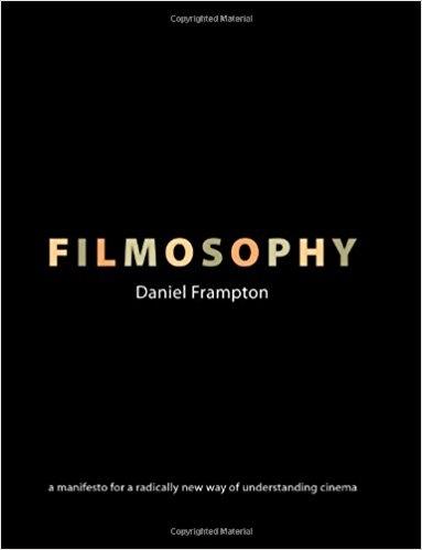 Filmosophy by Daniel Frampton