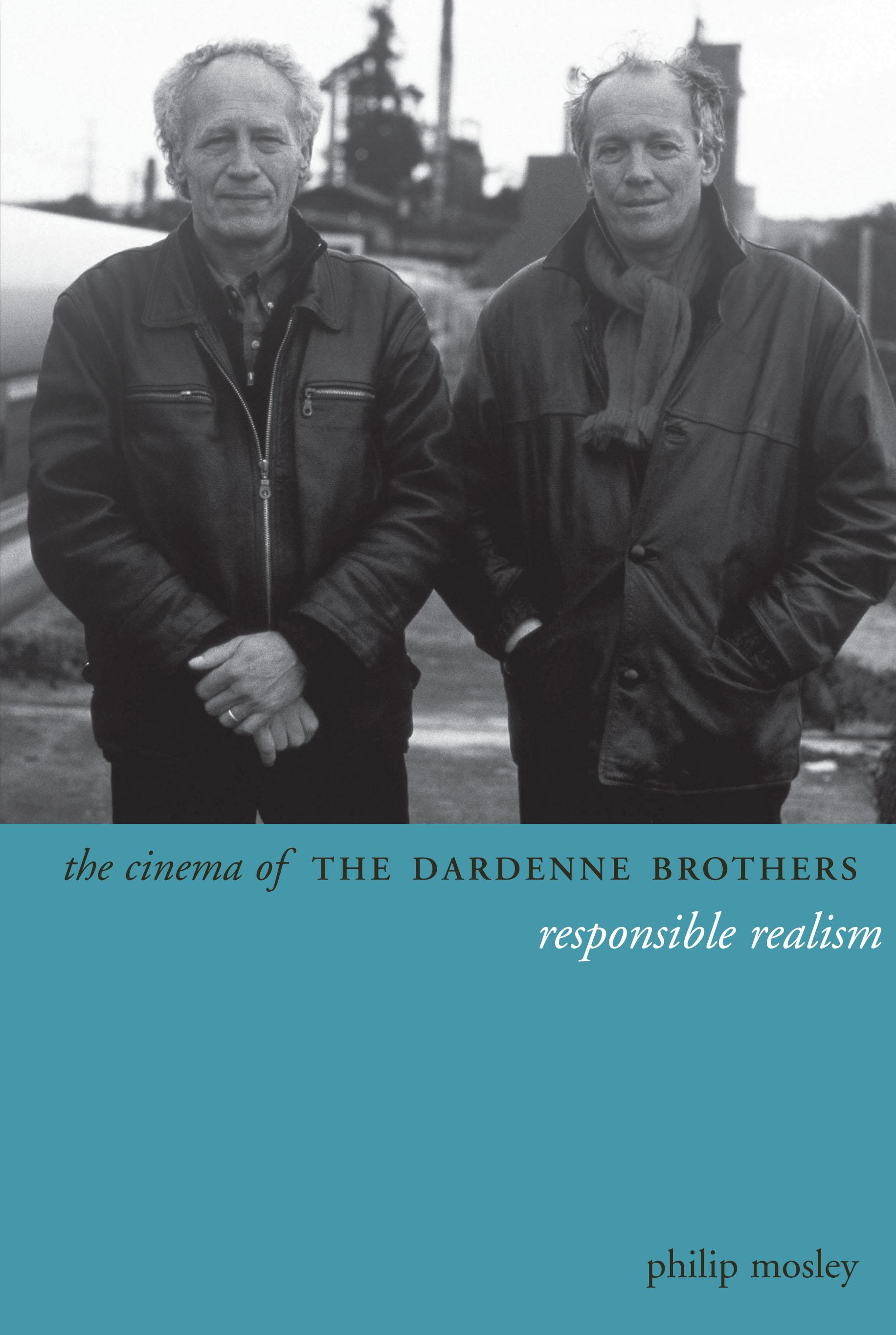 The Cinema of the Dardenne Brothers