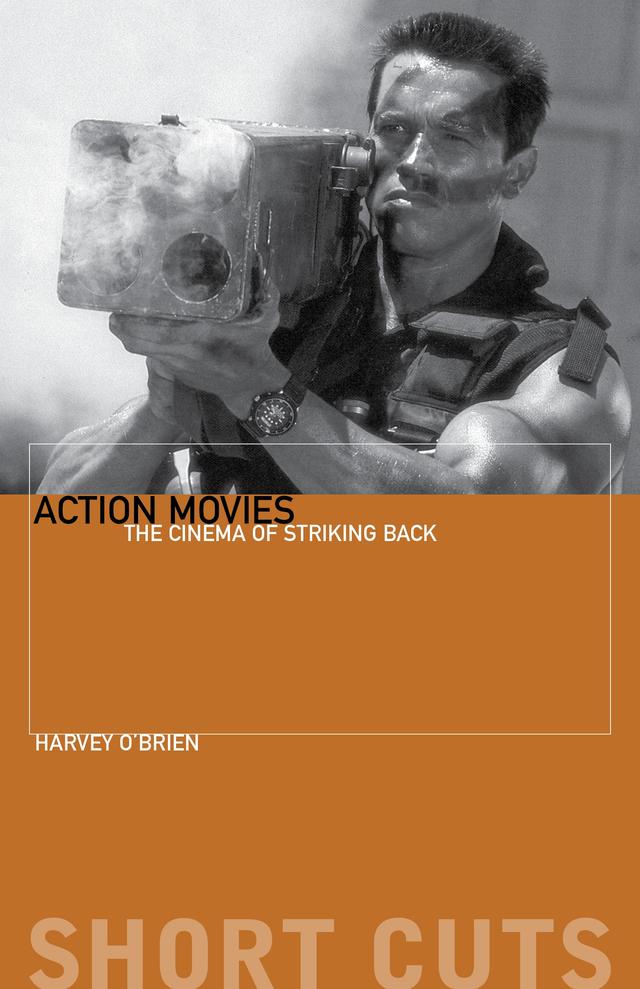 Action Movies by Harvey O'Brien