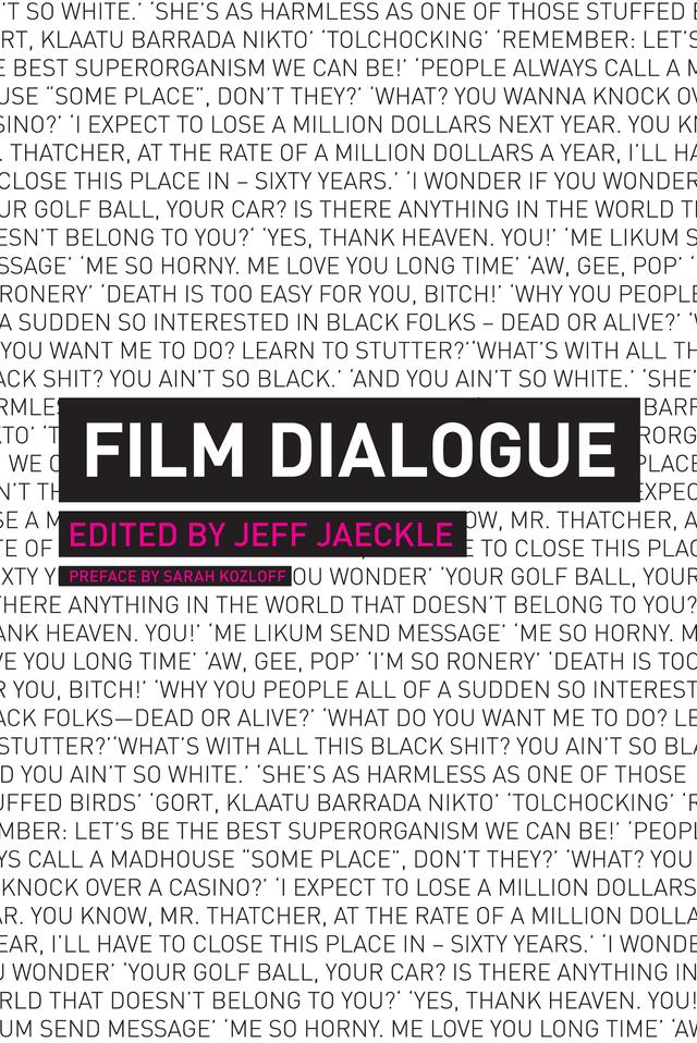 Film Dialogue by Jeff Jaeckle