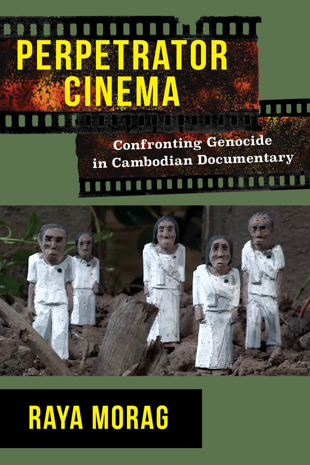 Perpetrator Cinema by Raya Morag