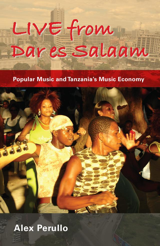 Live from Dar es Salaam by Alex Perullo