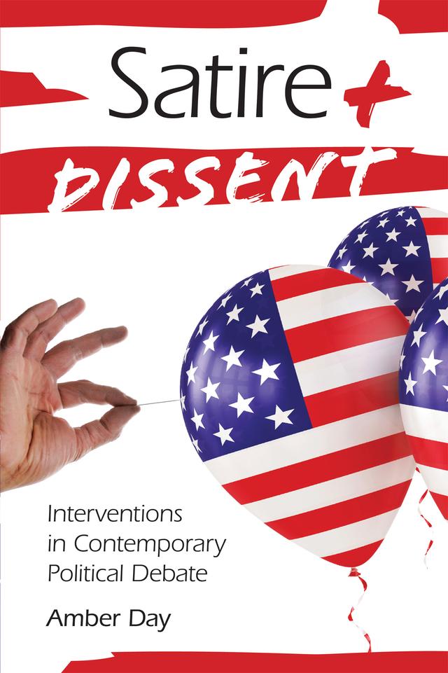 Satire and Dissent by Amber Day