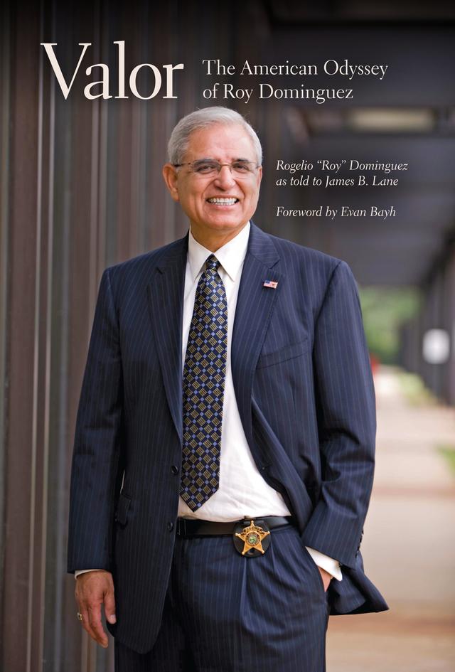 Valor by Evan Bayh, James B. Lane, Rogelio "Roy" Dominguez