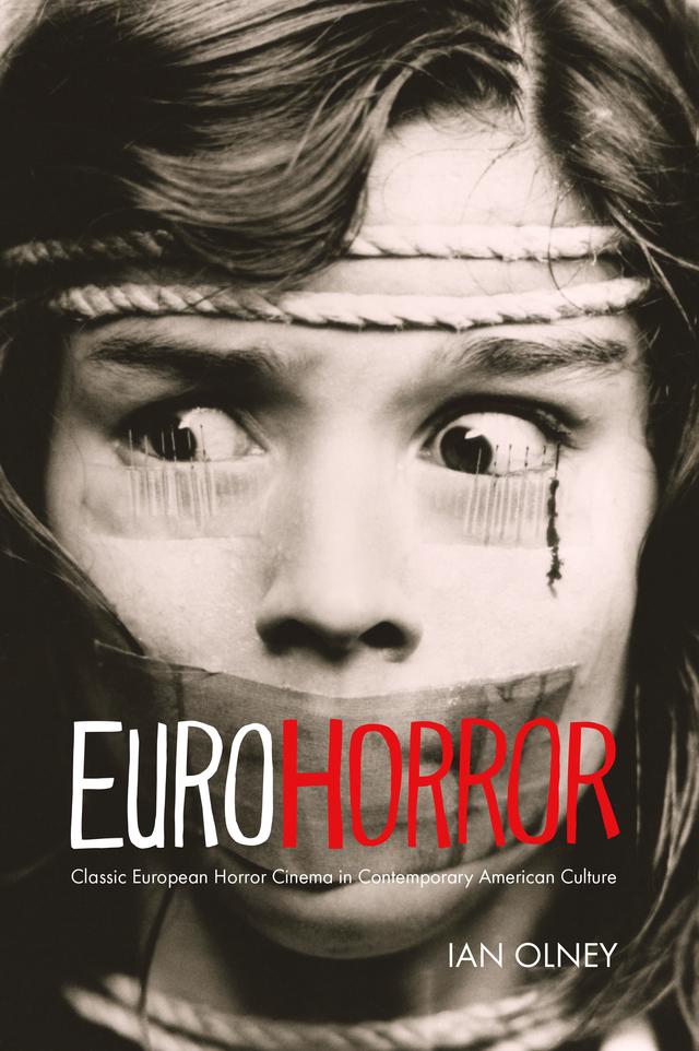 Euro Horror by Ian Olney