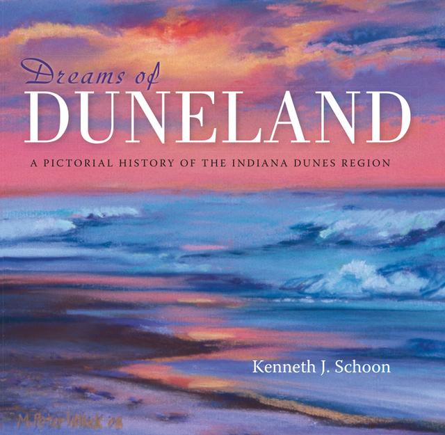 Dreams of Duneland by Kenneth J. Schoon