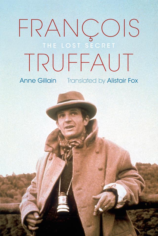 François Truffaut by Alistair Fox, Anne Gillain
