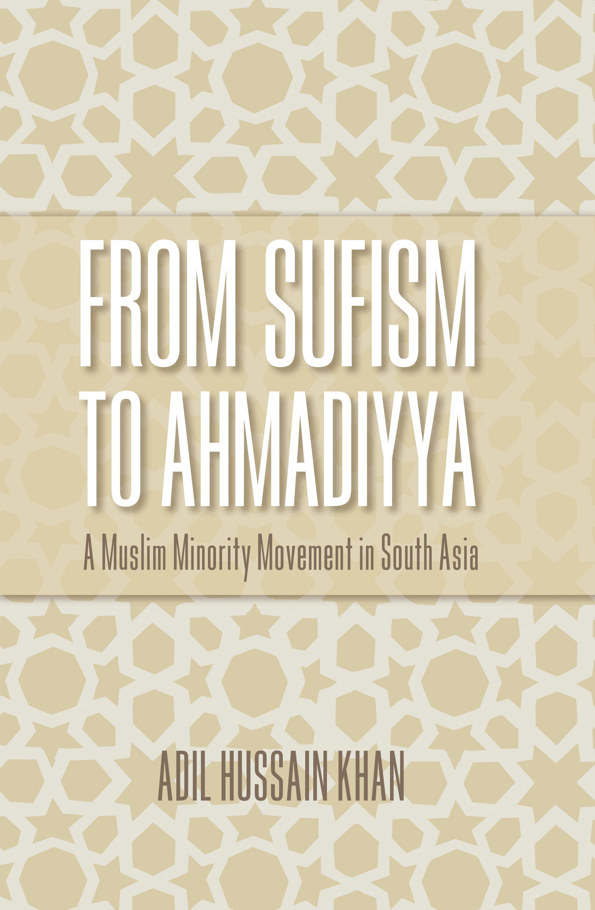 From Sufism to Ahmadiyya