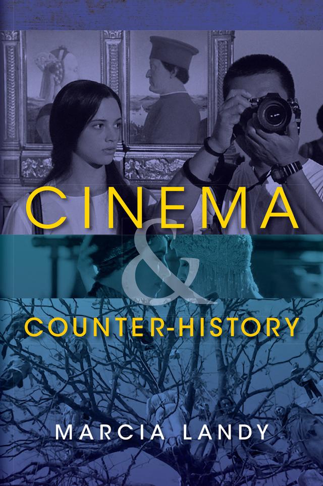Cinema and Counter-History by Marcia Landy