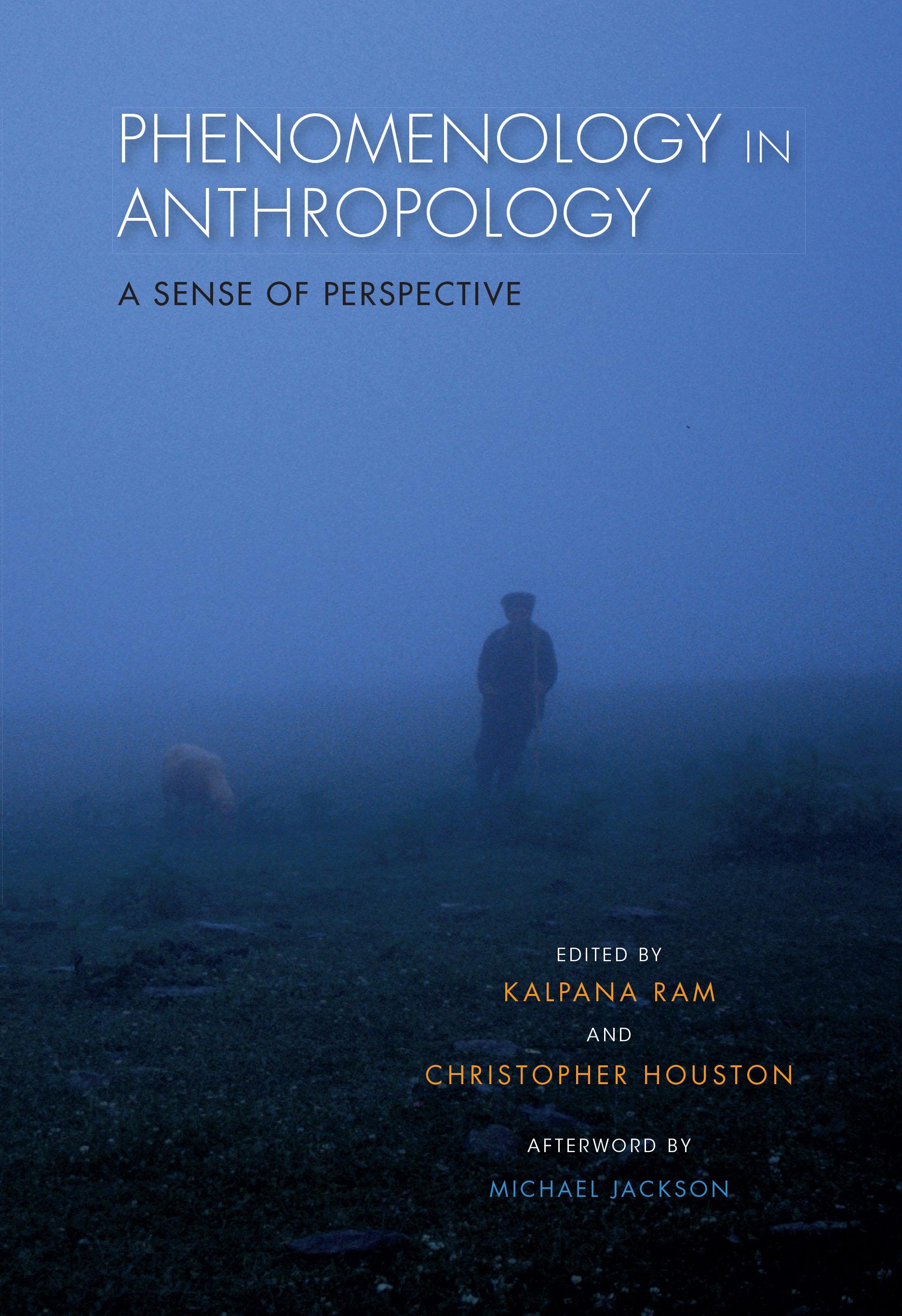 Phenomenology in Anthropology