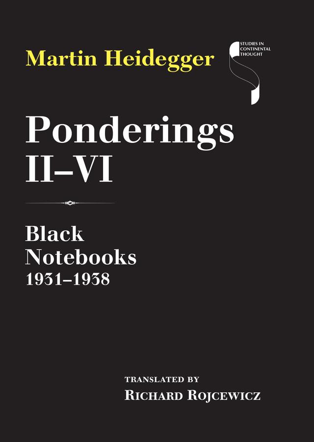 Ponderings II–VI by Martin Heidegger, Richard Rojcewicz