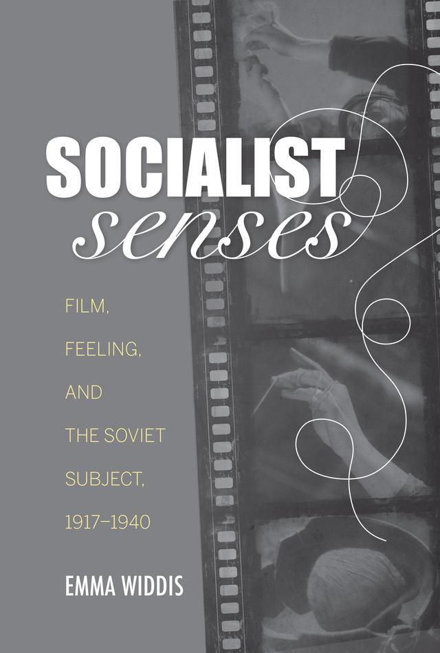 Socialist Senses by Emma Widdis