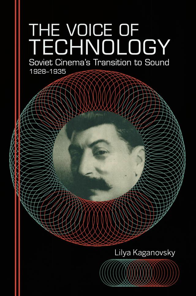 The Voice of Technology by Lilya Kaganovsky