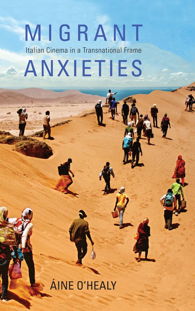 Migrant Anxieties by Aine O’Healy