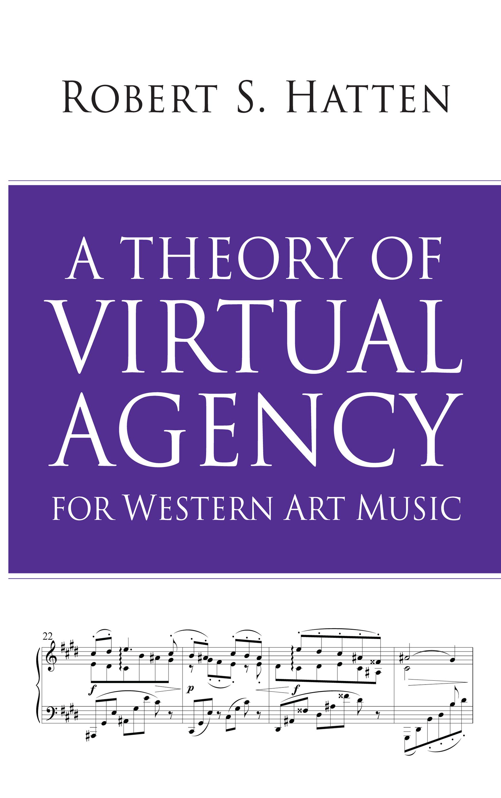 A Theory of Virtual Agency for Western Art Music
