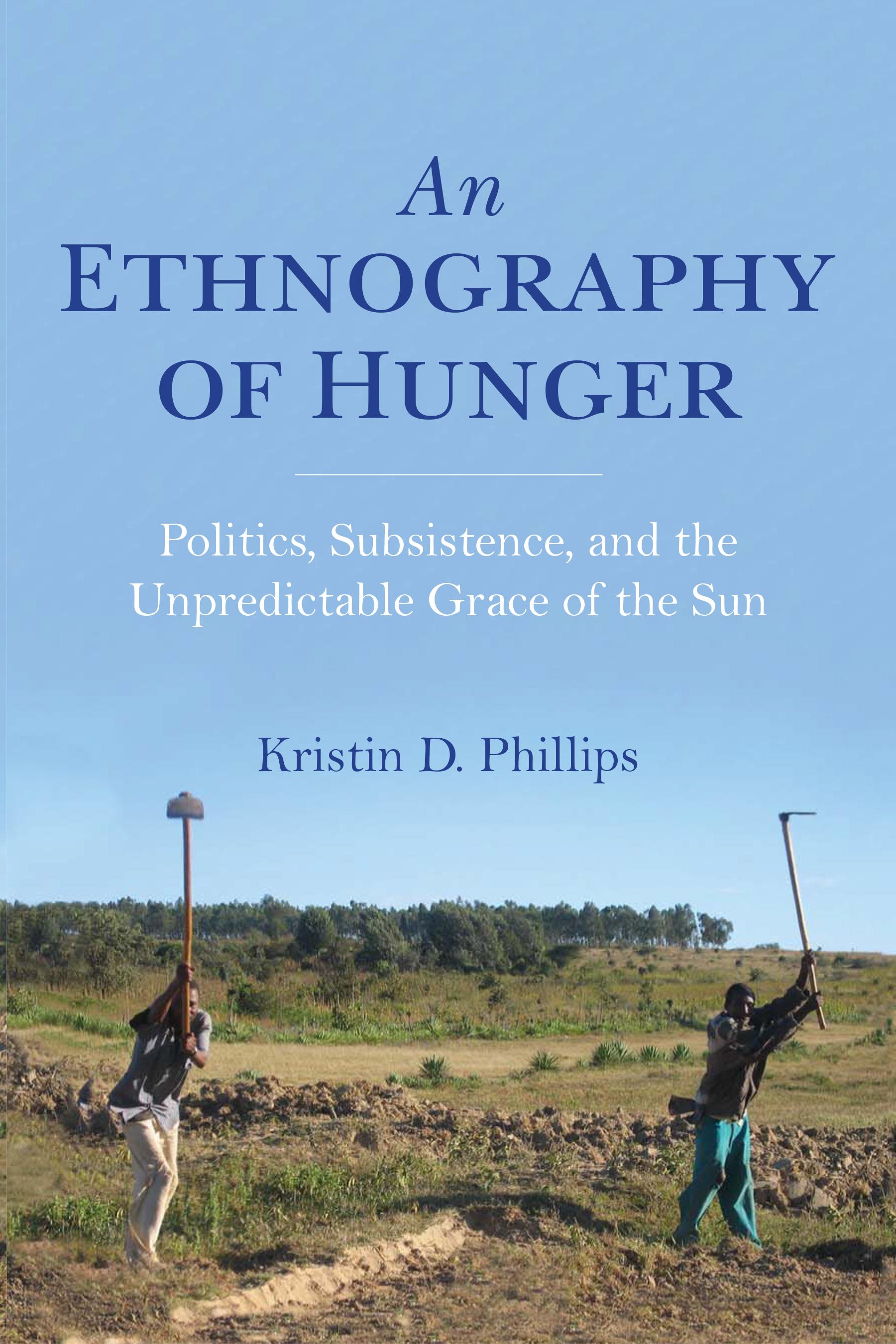 An Ethnography of Hunger