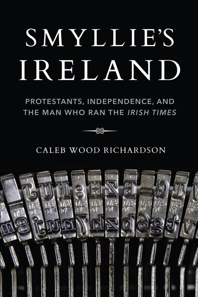 Smyllie's Ireland by Caleb Richardson