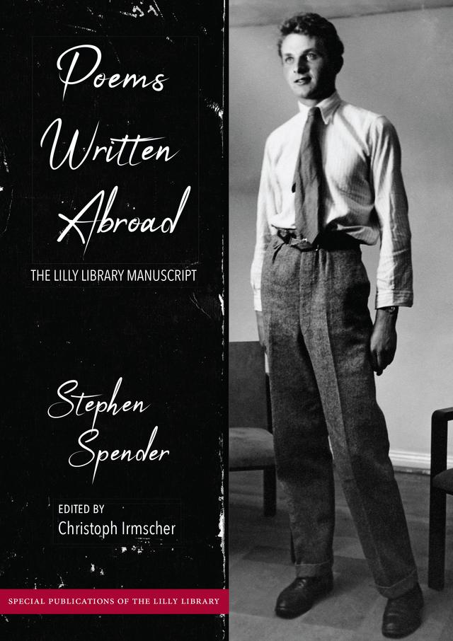 Poems Written Abroad by Christoph Irmscher, Stephen Spender