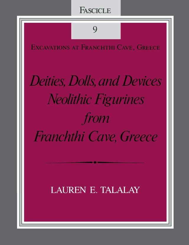 Deities, Dolls, and Devices by Lauren E. Talalay