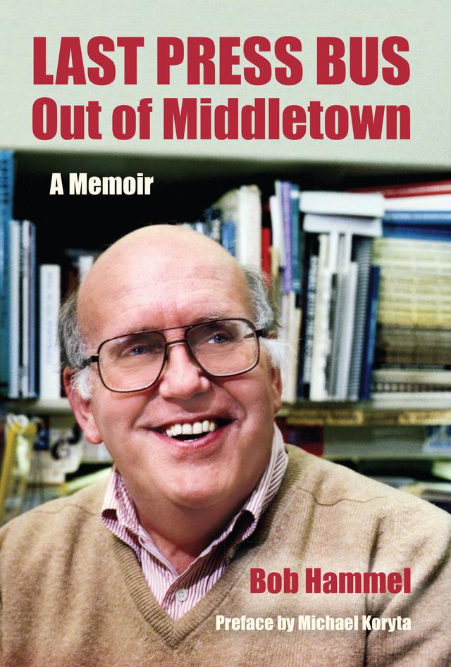 Last Press Bus Out of Middletown by Bob Hammel