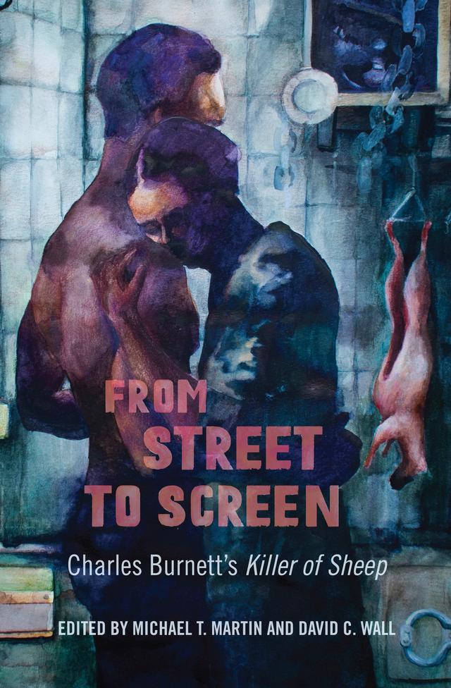 From Street to Screen by David C. Wall, Michael T. Martin