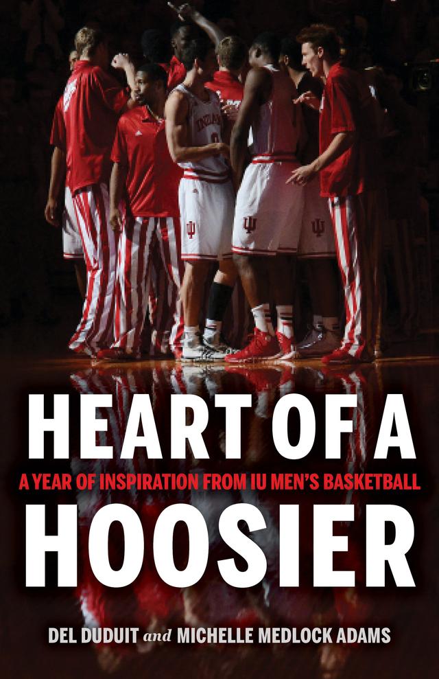 Heart of a Hoosier by Del Duduit, Michelle Medlock Adams