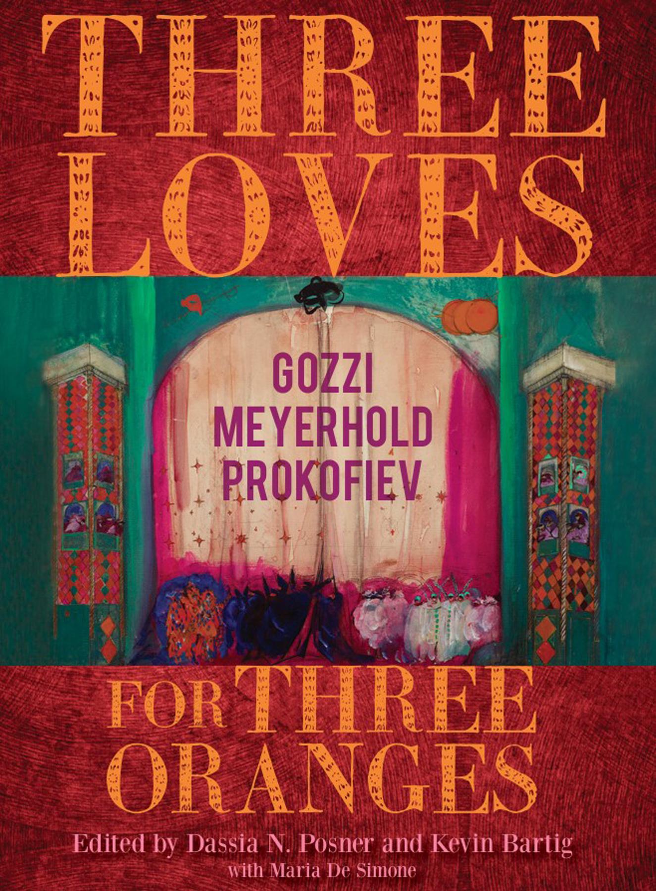 Three Loves for Three Oranges
