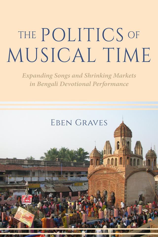 The Politics of Musical Time by Eben Graves