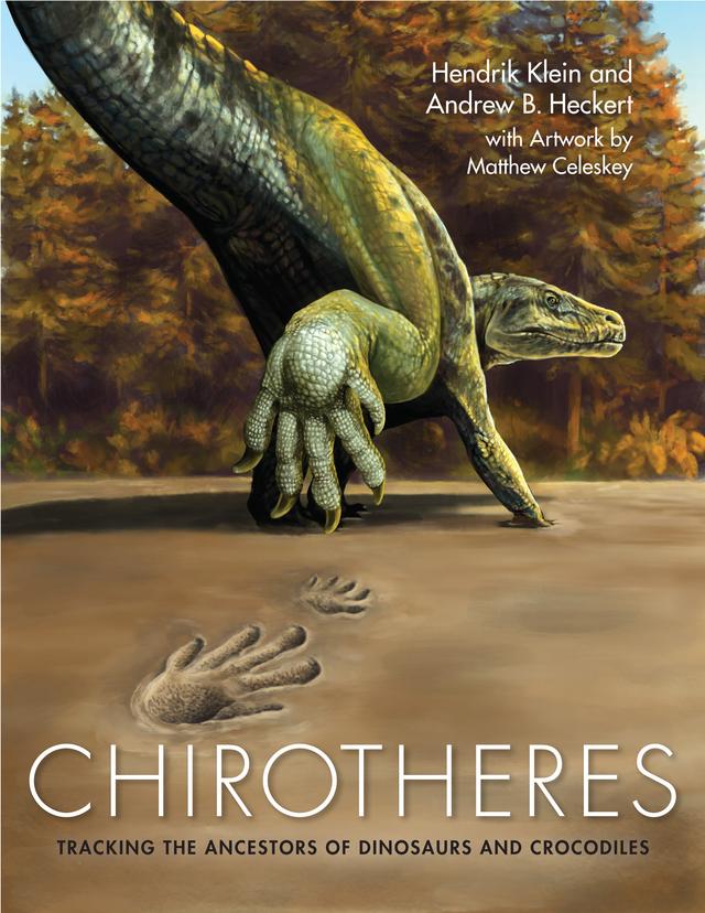 Chirotheres by Andrew B. Heckert, Hendrik Klein, Matthew Celeskey