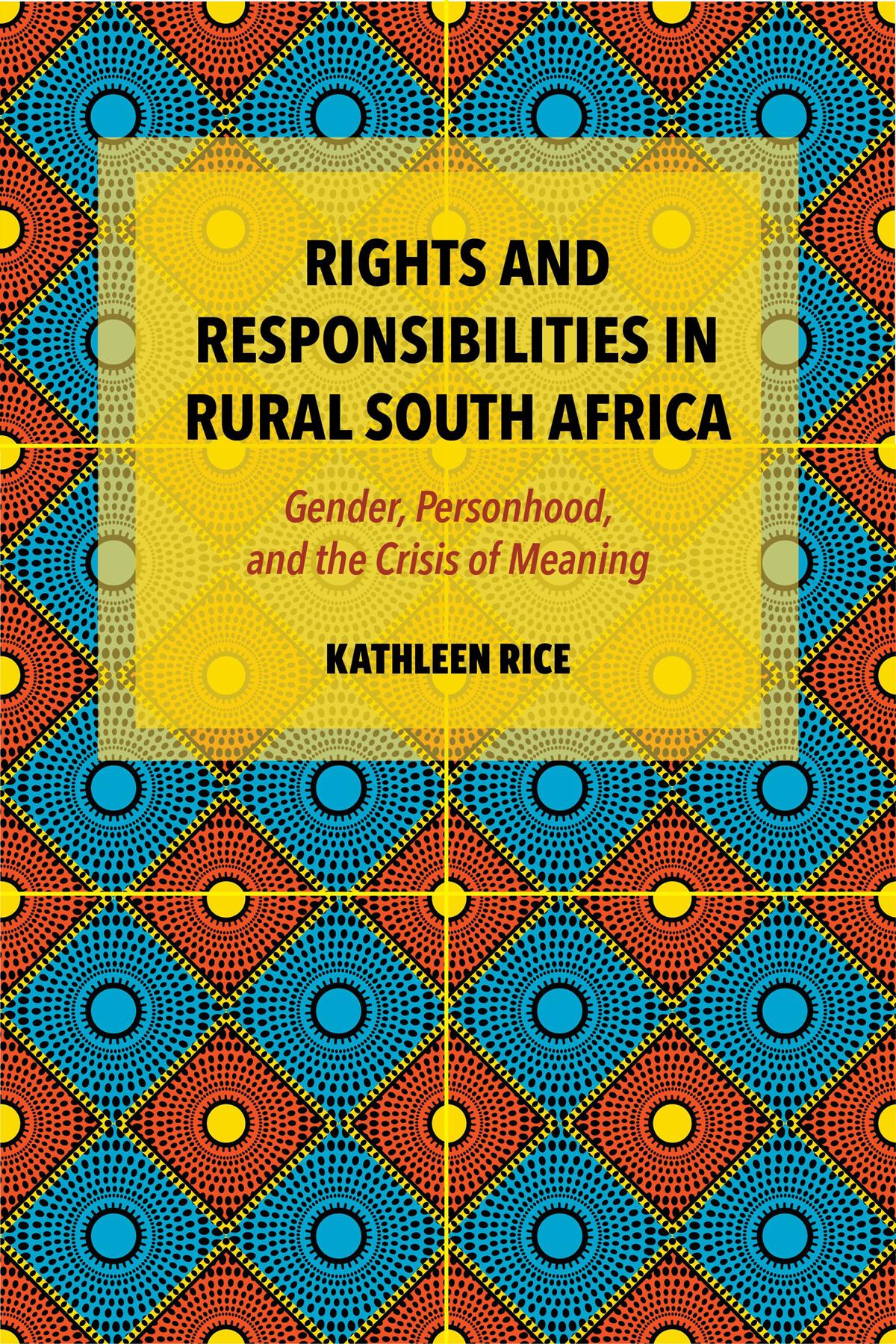 Rights and Responsibilities in Rural South Africa