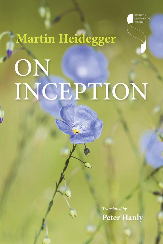 On Inception by Martin Heidegger, Peter Hanly