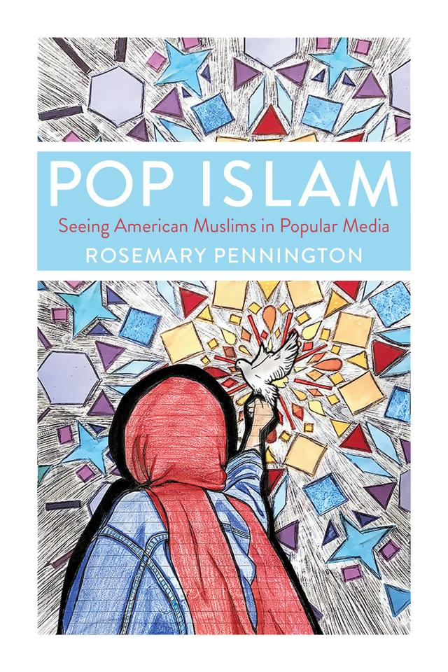 Pop Islam by Rosemary Pennington