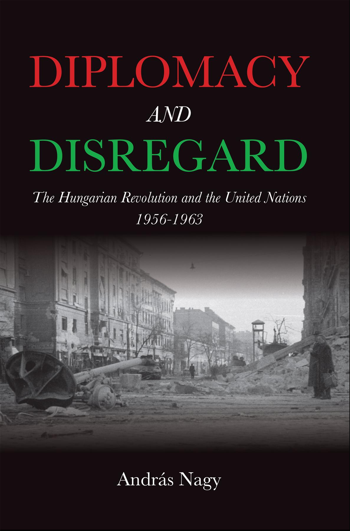 Diplomacy and Disregard
