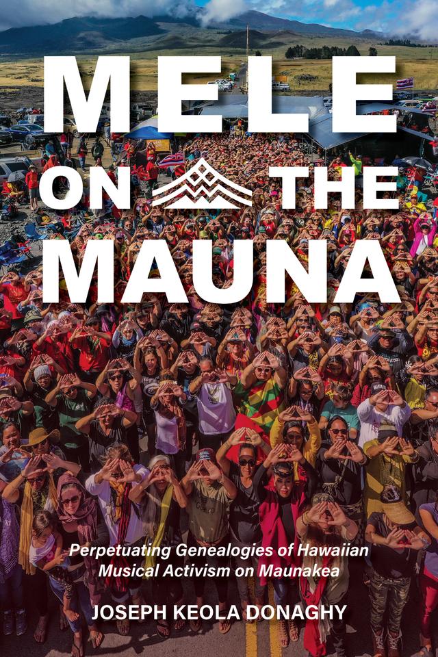 Mele on the Mauna by Joseph Keola Donaghy