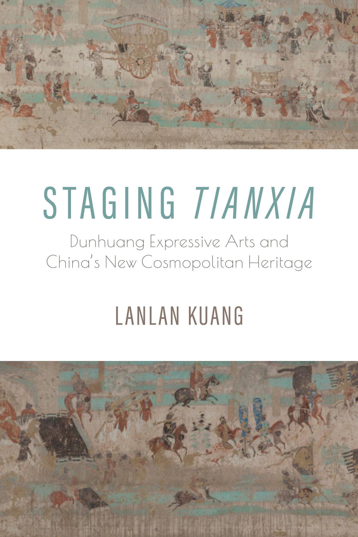 Staging <i>Tianxia</i>