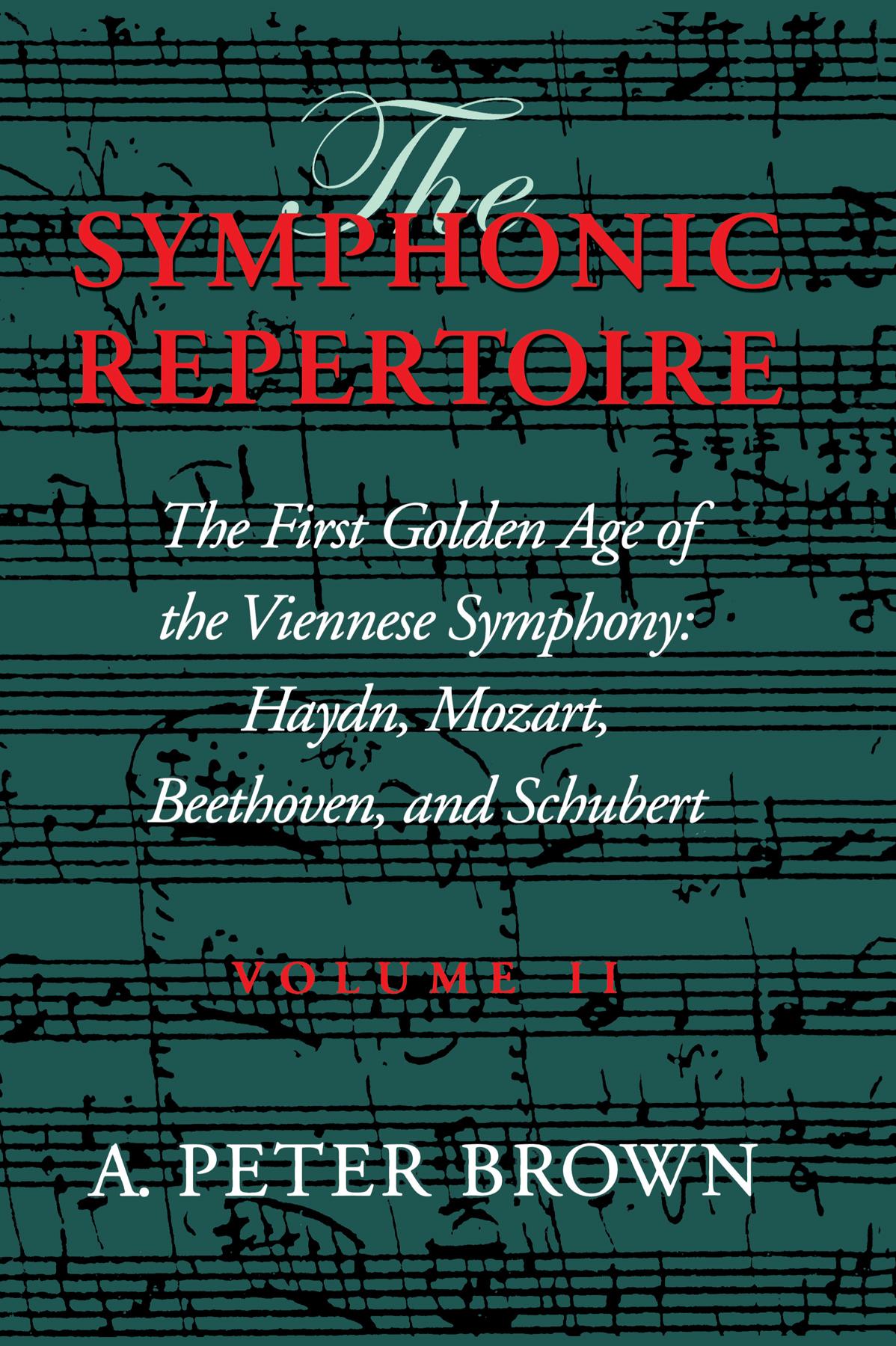 The Symphonic Repertoire, Volume II