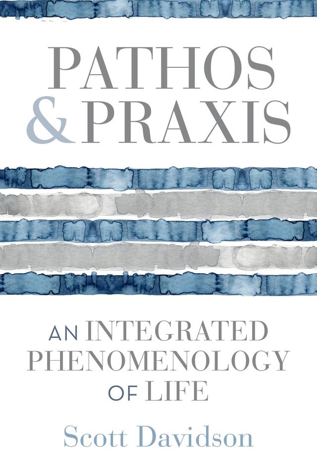 Pathos and Praxis by Scott Davidson