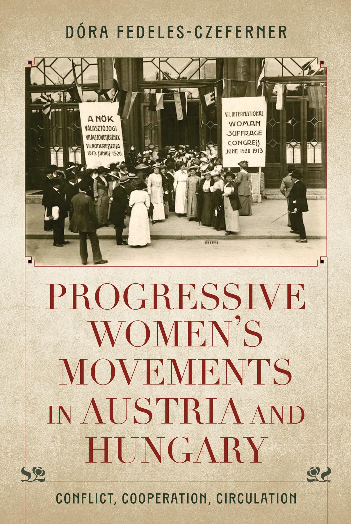 Progressive Women's Movements in Austria and Hungary