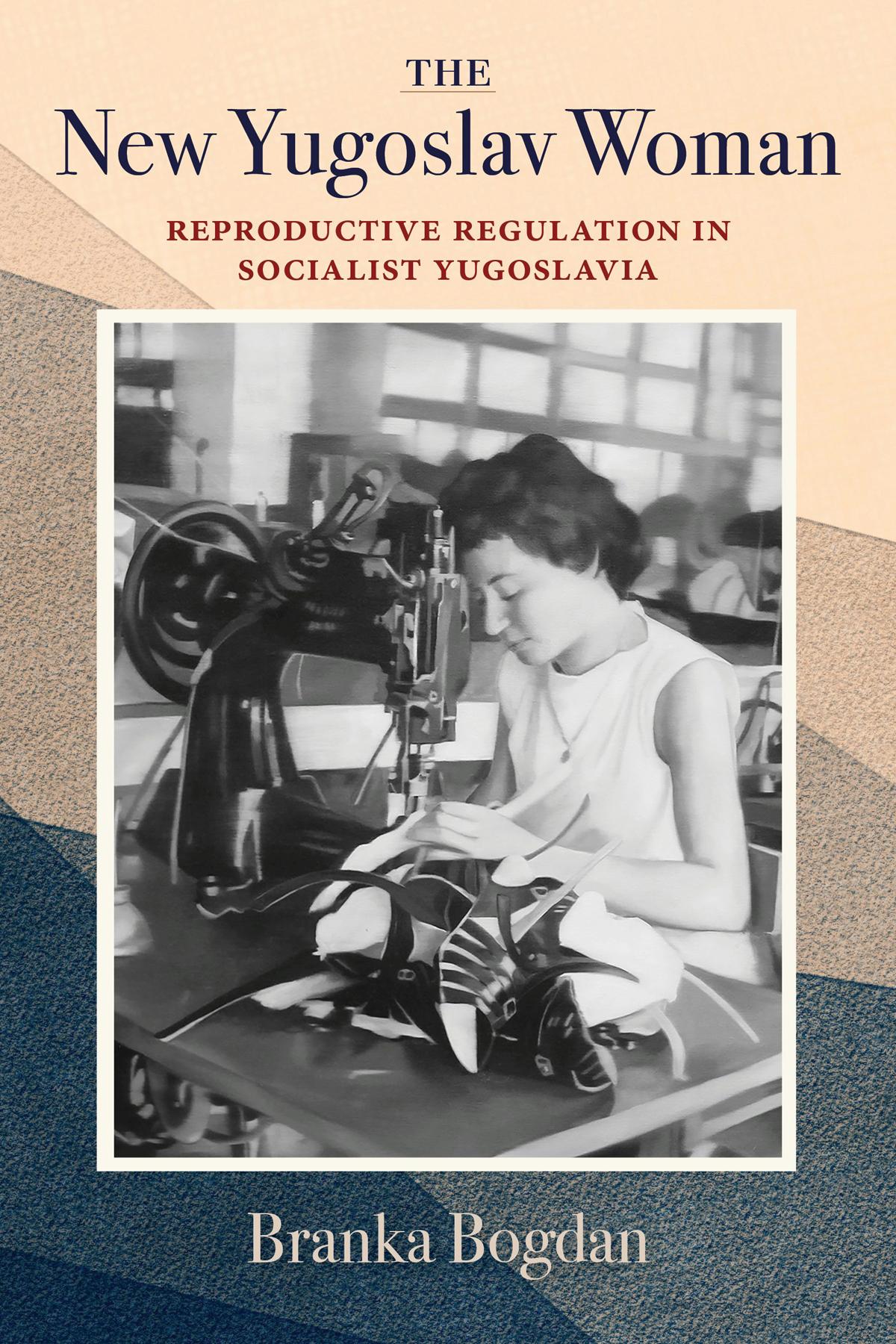 The New Yugoslav Woman
