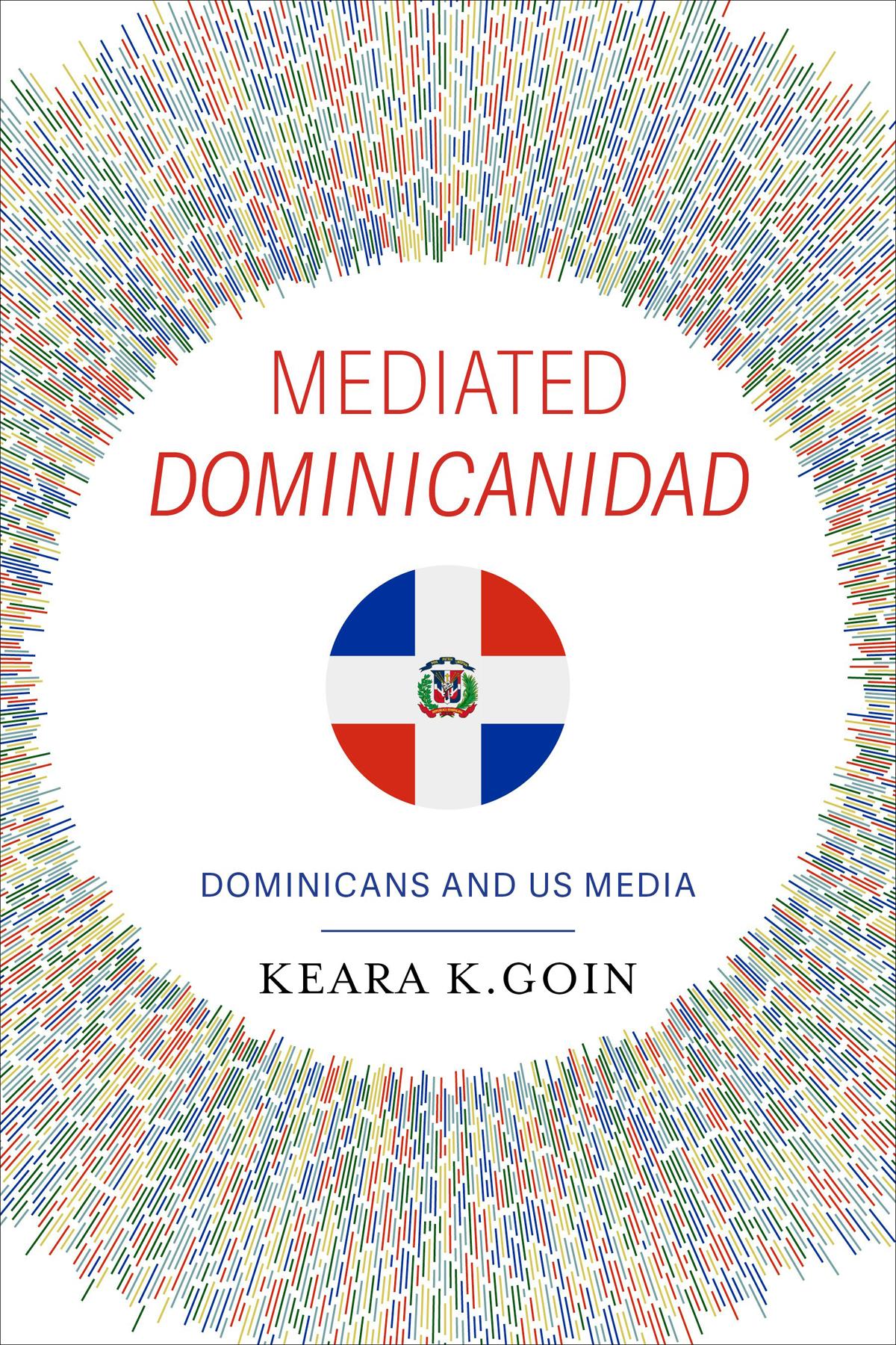 Mediated <i>Dominicanidad</i>