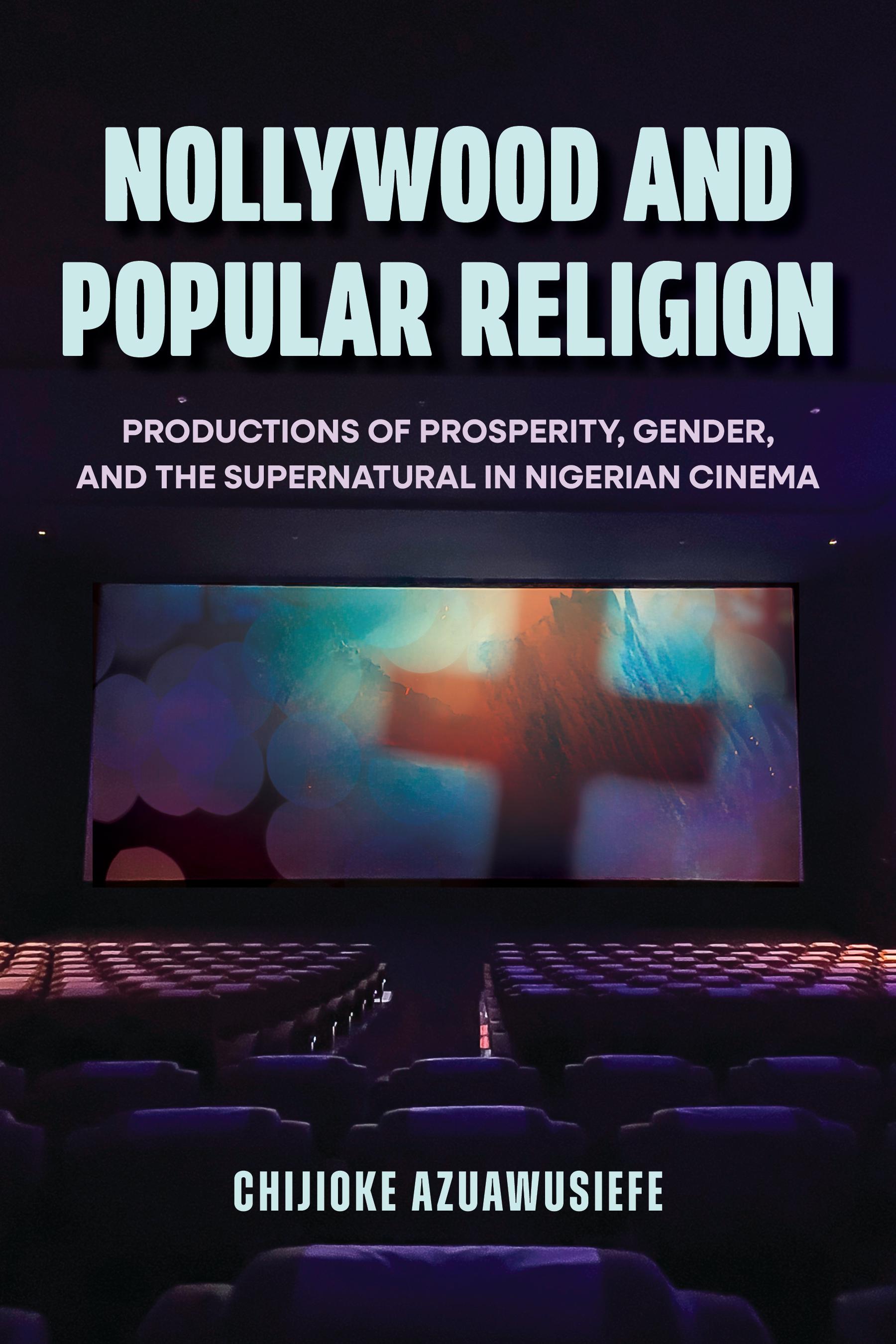Nollywood and Popular Religion