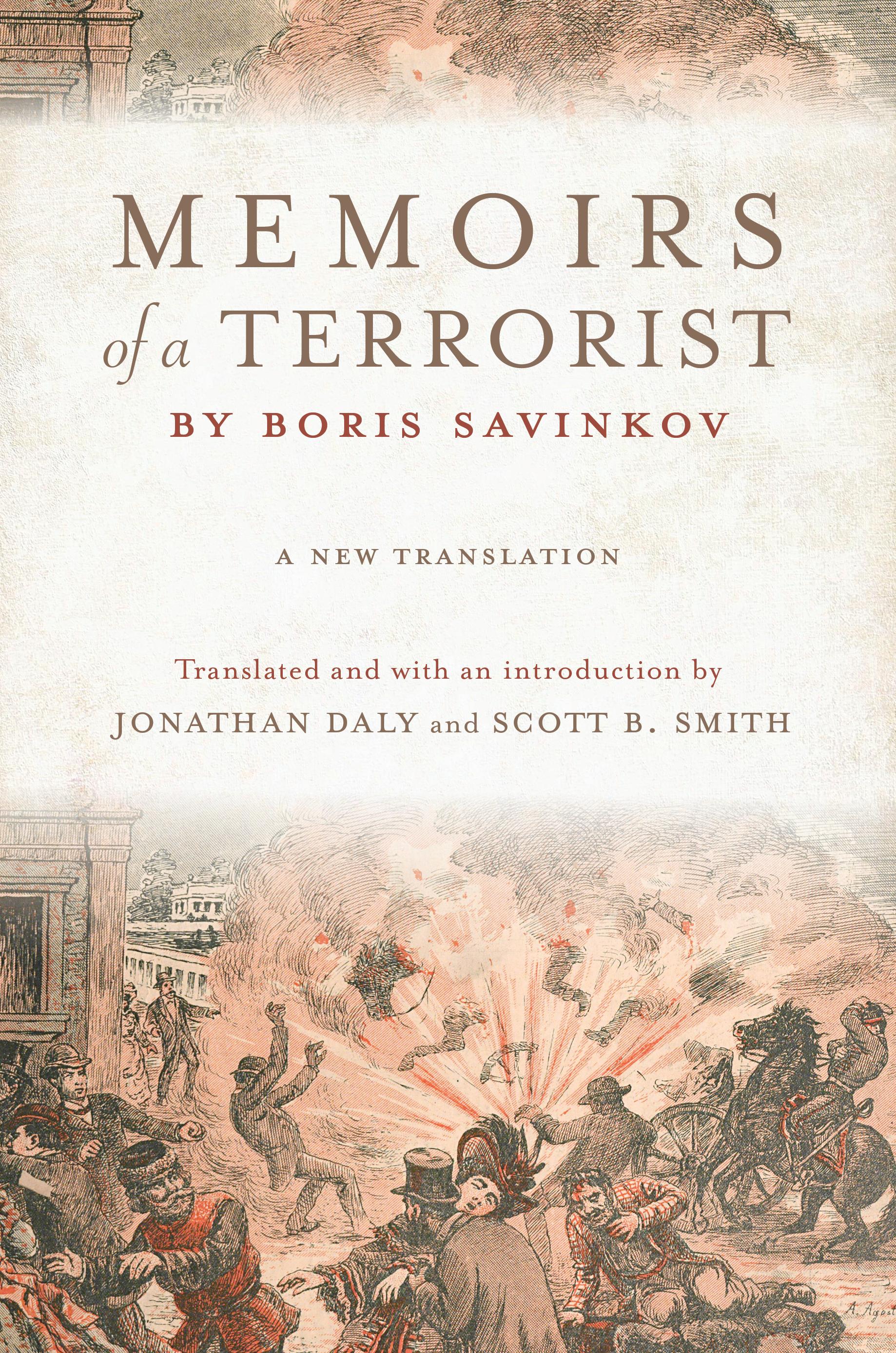 <i>Memoirs of a Terrorist</i> by Boris Savinkov