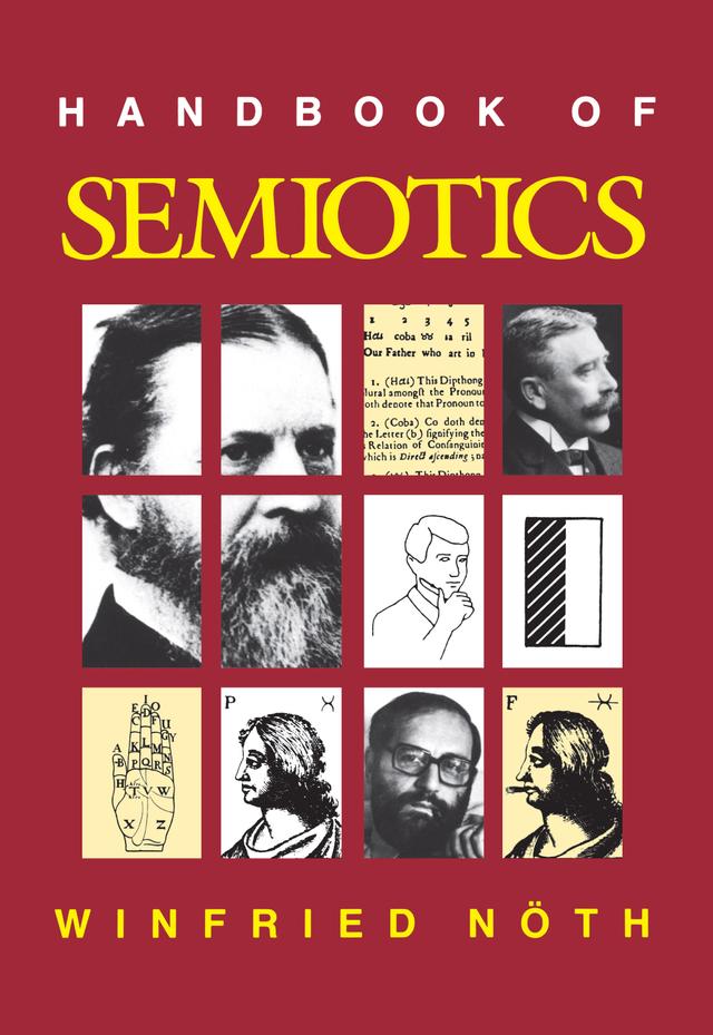 Handbook of Semiotics by Winfried Noth