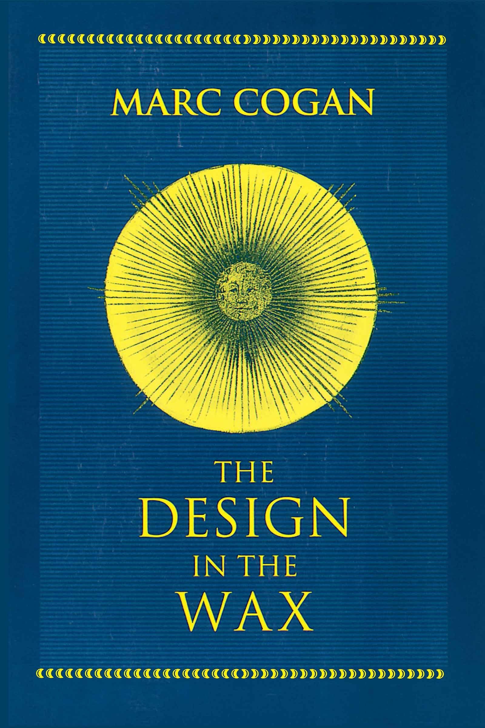 Design in the Wax, The