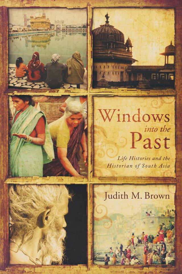 Windows into the Past by Judith Brown