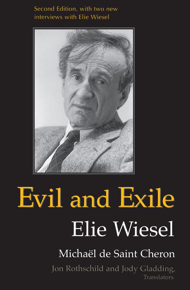 Evil and Exile by Elie Wiesel, Michaël de Saint Cheron