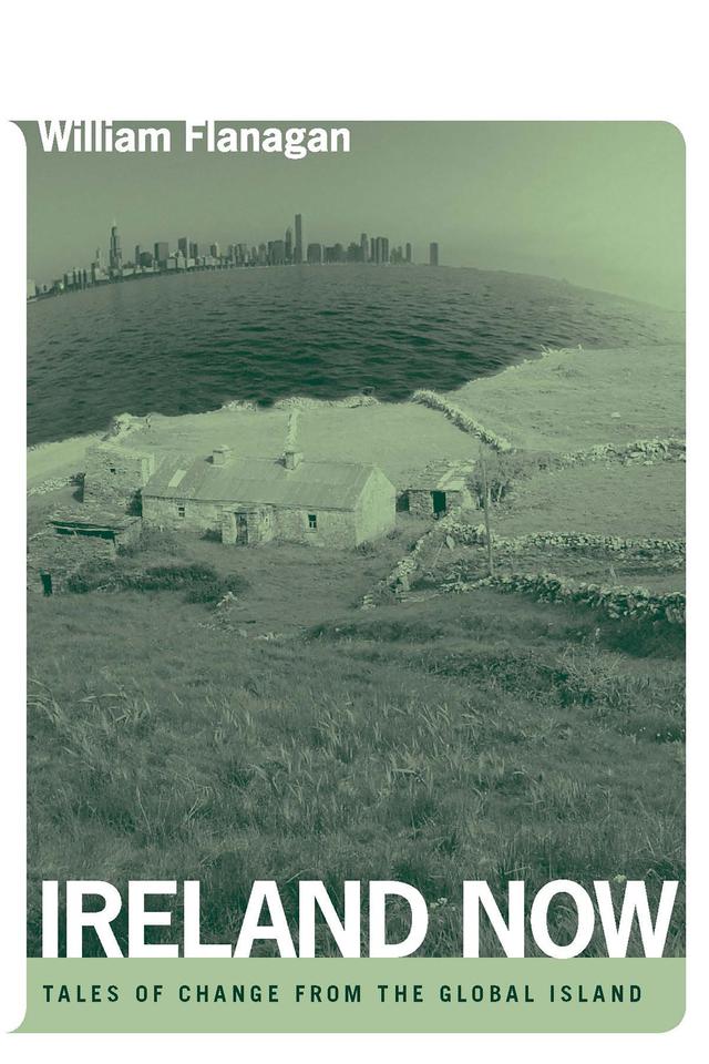 Ireland Now by William Flanagan