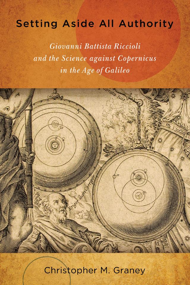 Setting Aside All Authority by Christopher M. Graney